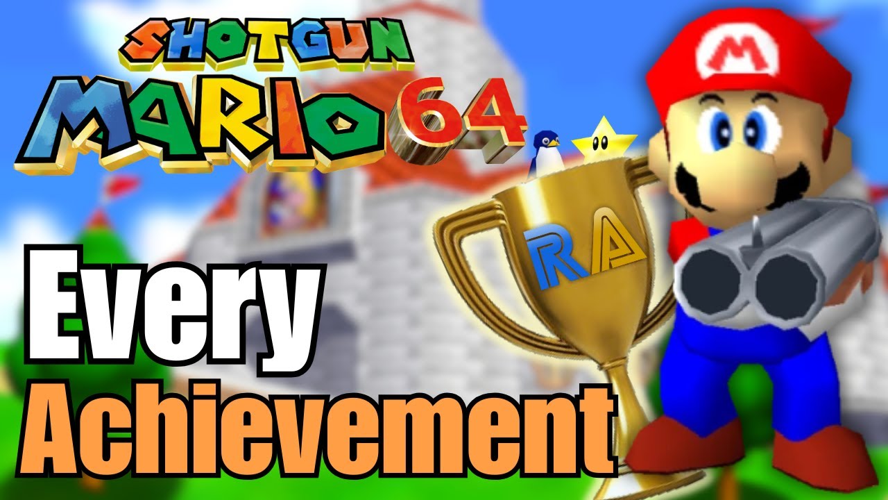I Got EVERY ACHIEVEMENT In Shotgun Mario 64 | Retro Achievements