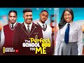 THE PERFECT SCHOOL BOY FOR ME (NEW) - CHID DIKE, CHINENYE NNEBE, CLINTON, ERONINI 2024 MOVIES