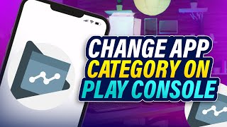 Как изменить категорию приложения в Play Console | F HOQUE | screenshot 5