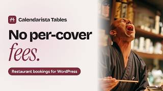 Restaurant reservations on your own WordPress site (no per-cover fees) | Calendarista Tables