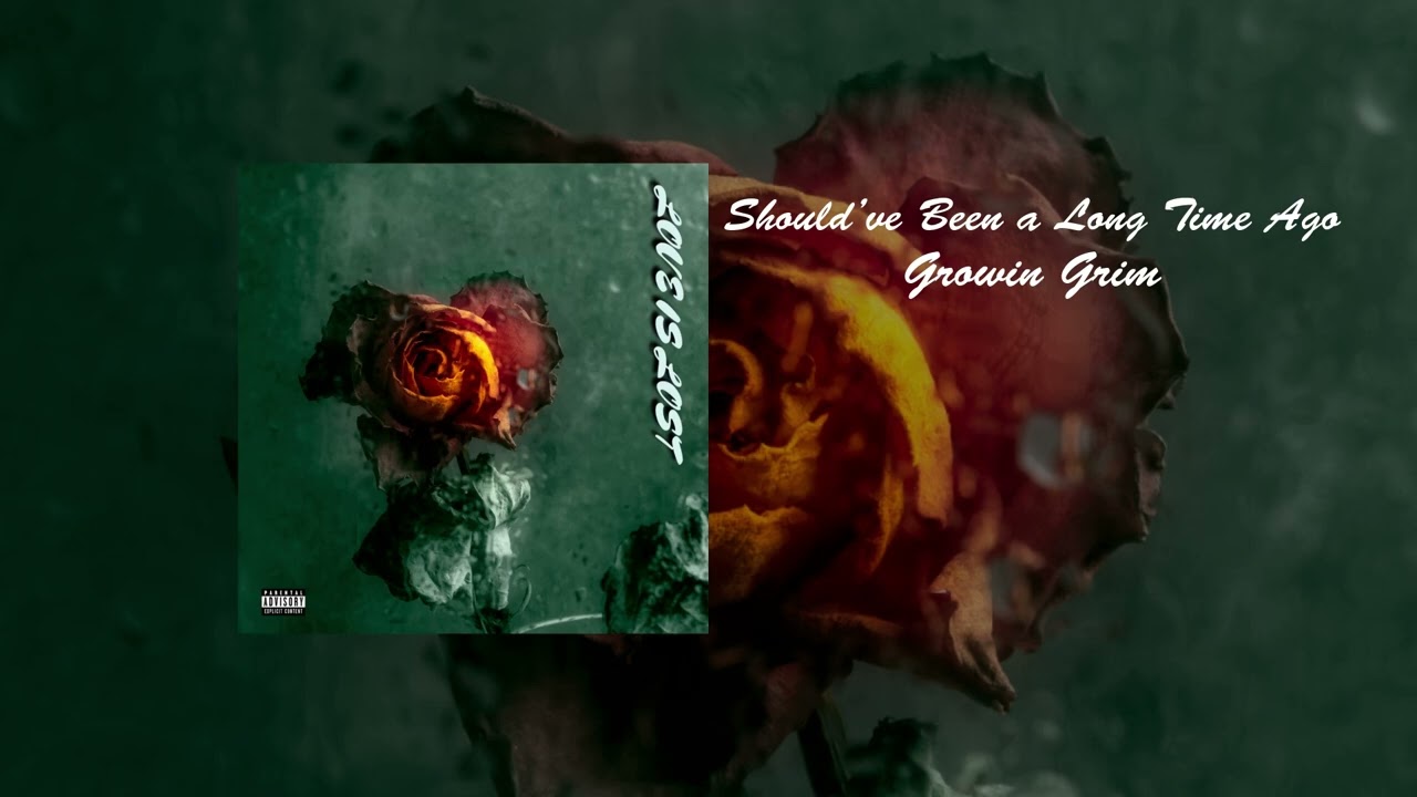 Should’ve Been a Long Time Ago (prod. THERSX)