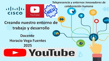 3.1 Creando nuestro entorno de trabajo y desarrollo - Nueva 2025
