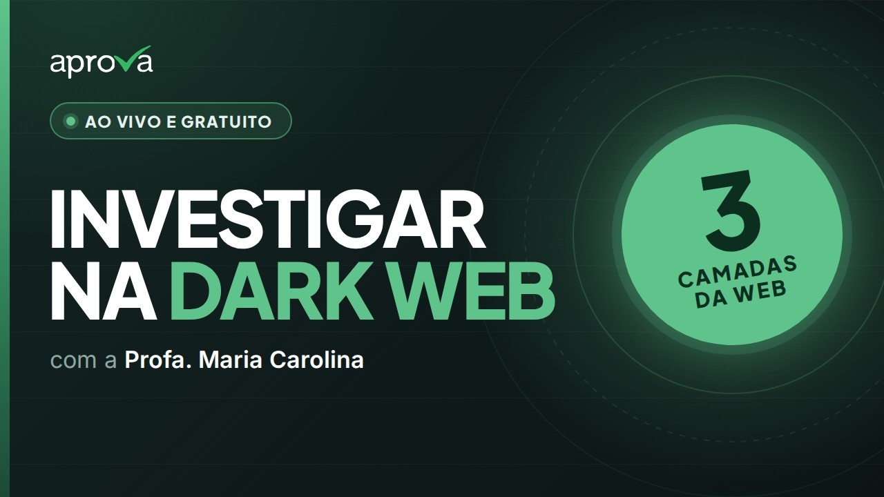 Dark web na investigação: onde se perde o rastro | Criminalística para Concursos