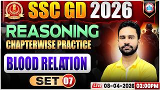 Reasoning: Blood Relation | SSC GD Reasoning Class 2026 | SSC GD Reasoning Practice Set 07