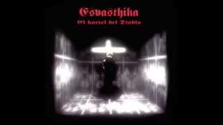 Esvasthika - Quiero la sangre del puerko