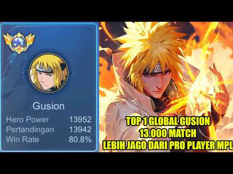 Raja Gusion 13.000 match top 1 global pake skin minato skill nya lebih jago dari pro player mpl