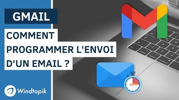 📧  GMAIL : COMMENT PROGRAMMER L