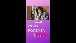 Grief Quotes | Quotes About Life | You Will Grieve Forever 21 #Shorts