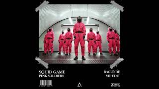 Squid Game vs. ACRAZE - Pink Soldiers vs. Do It To It (Ragunde VIP Edit)