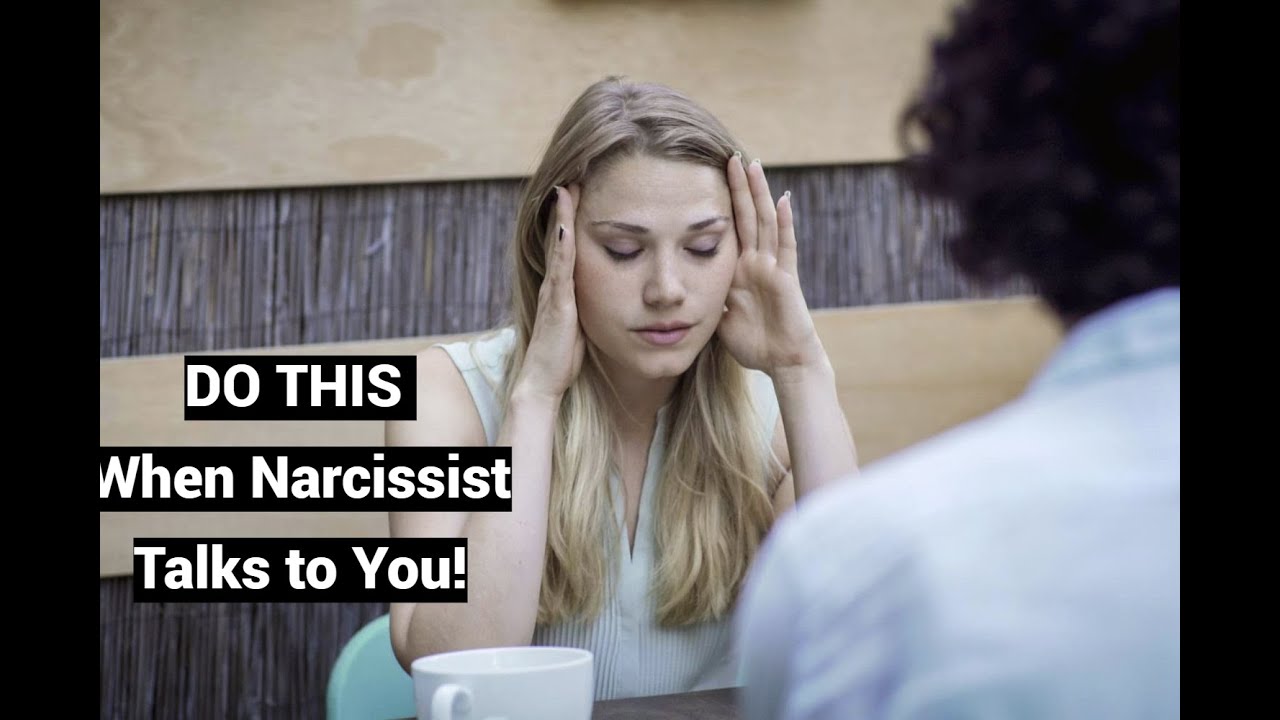 DO THIS When Narcissist Talks to You!