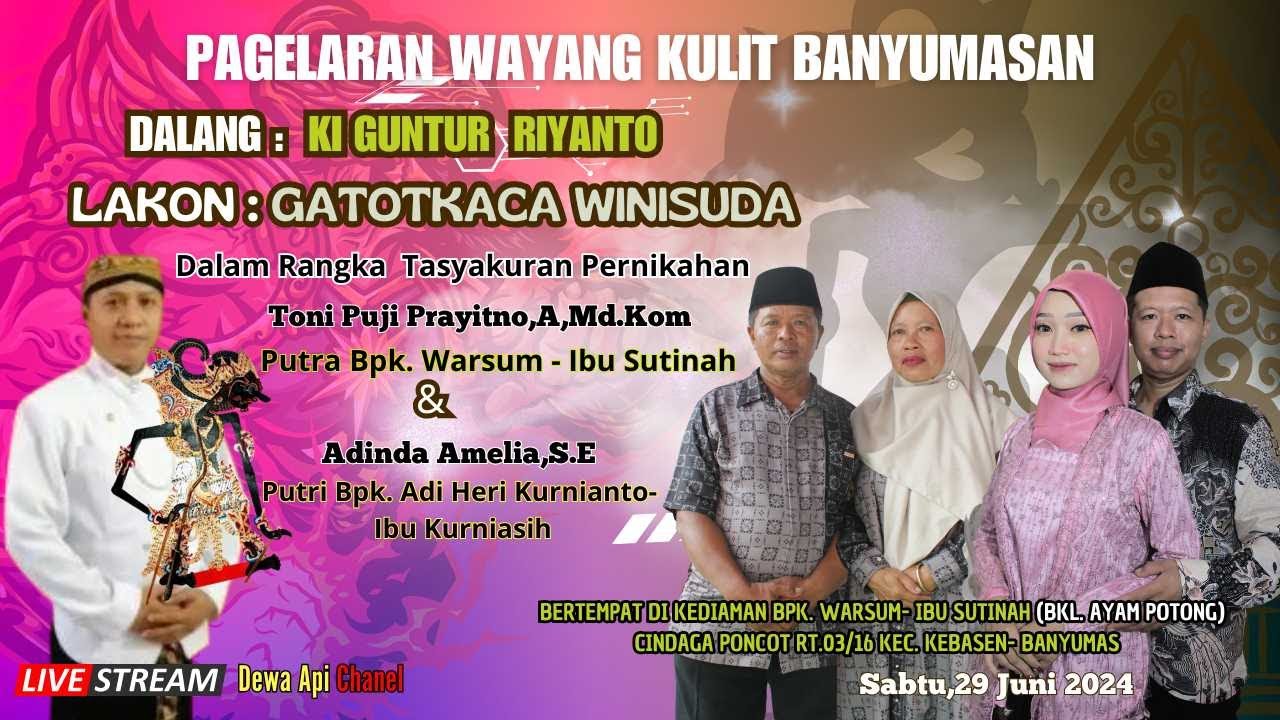 LIVE WAYANG KULIT KI  DALANG GUNTUR RIYANTO LAKON GATOTKACA WINISUDA
