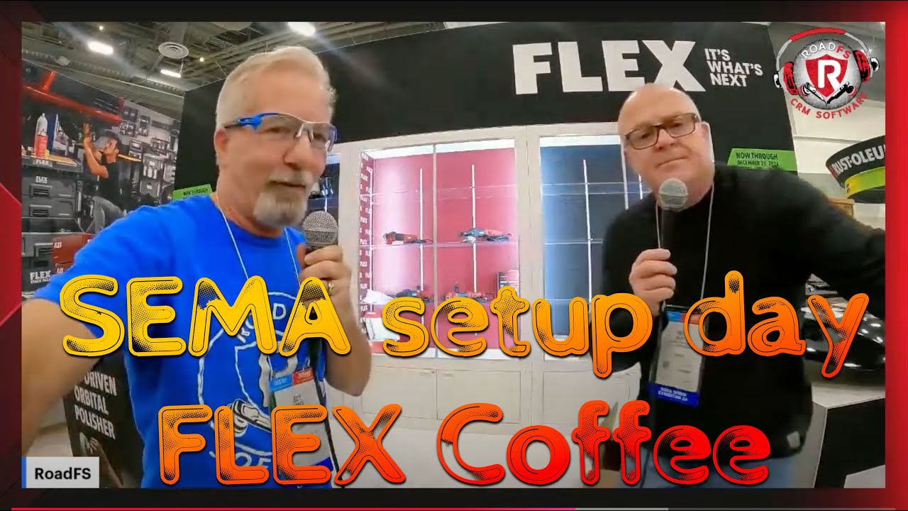 SEMA Setup, Coffee and FLEX
