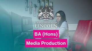 BA (Hons) Media Production | University of Lincoln