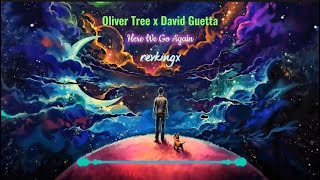 Here We Go Again - Oliver Tree x David Guetta (slowed x reverb) #slowed #reverb #viralsong