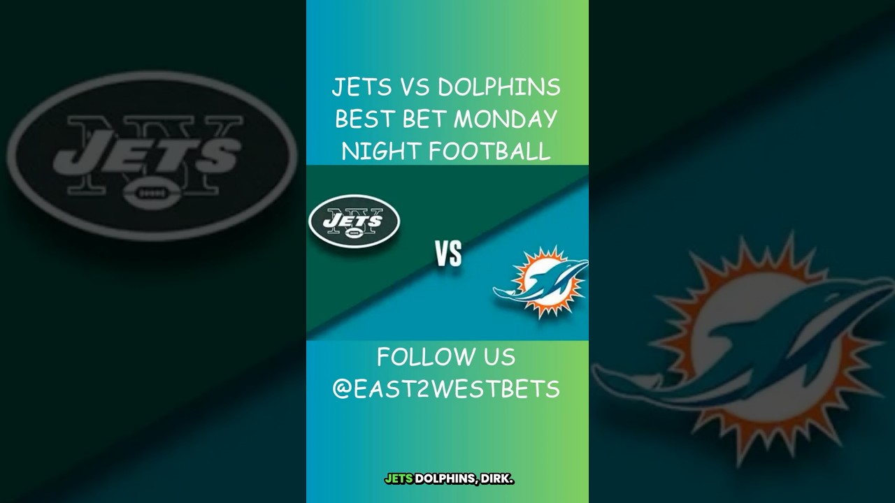 MNF Jets vs Dolphins Betting Guide! 