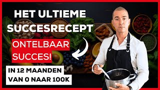 Één Cijfer, Drie Acties, Ontelbaar Succes In 12 Maanden Naar 100K