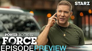 Power Book IV: Force | Ep. 8 Preview | Season 2
