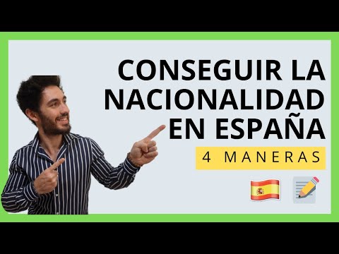 Video: Cómo Conseguir La Ciudadanía En España