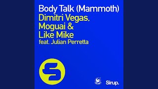 Mammoth - Dimitri Vegas, Moguai & Like Mike, Moguai and Like Mike