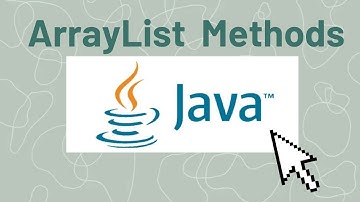 Java: ArrayList Methods()
