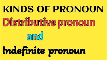indefinite pronouns in english grammar | distributive pronouns in english | Pronouns | #pronoun