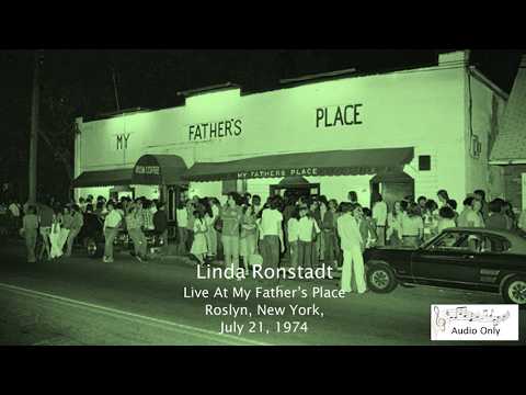 Linda Ronstadt - Live At My Father's Place, Roslyn, New York 1974