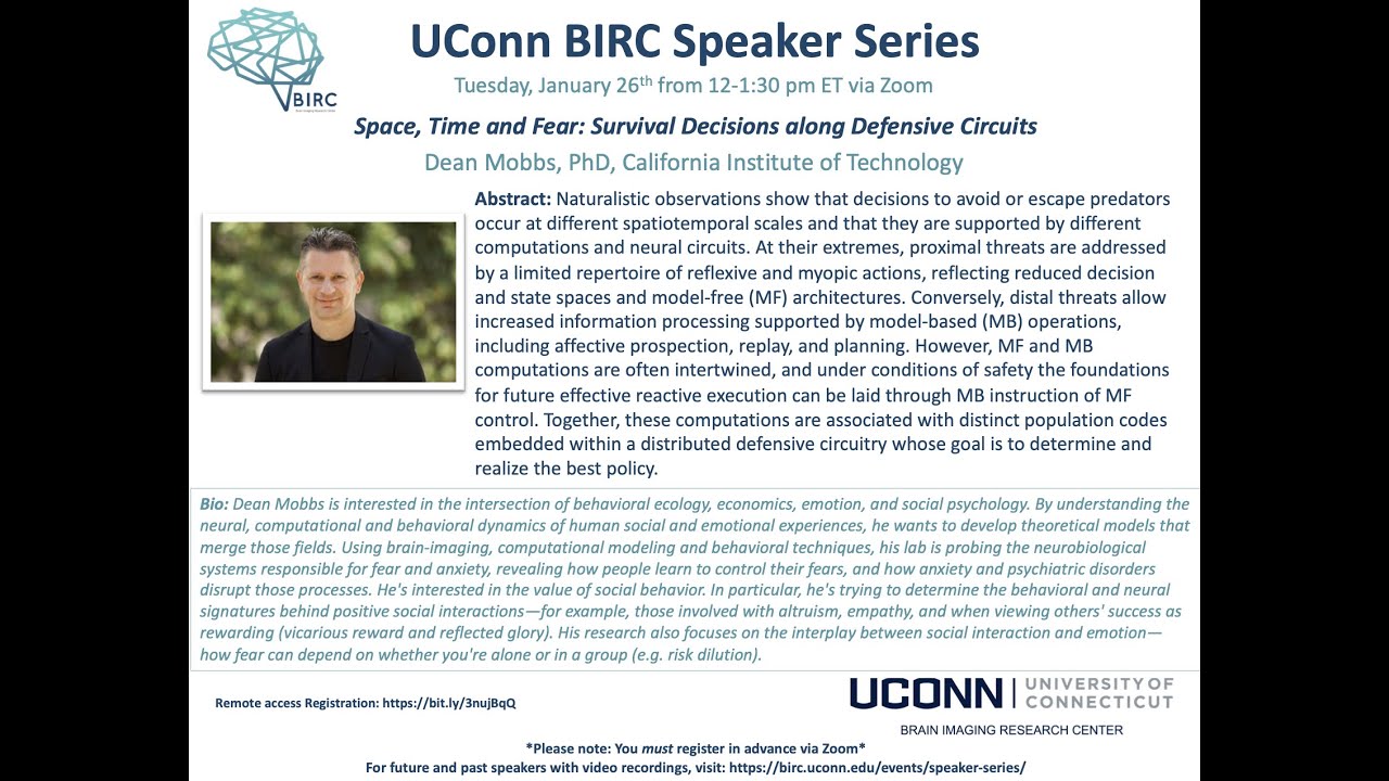 Space, Time and Fear: Survival Decisions along Defensive CircuitsDean Mobbs, PhD, Caltech