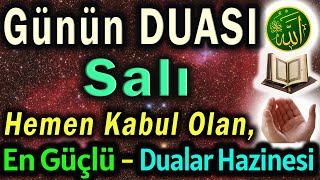 Salı Günü Bu Dua ile Kalbin Huzur Dolacak!