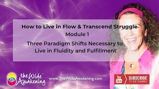 What are the three paradigm shifts necessary to live in fluidity and fulfillment