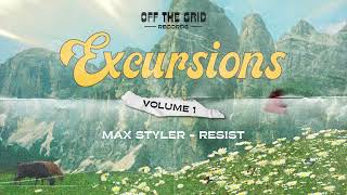 Max Styler - Resist (Extended Mix)