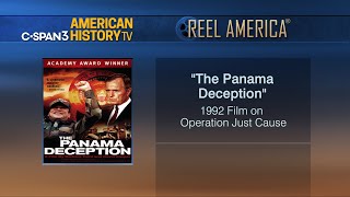 Famous Reel America: "The Panama Deception" (1992) Profile