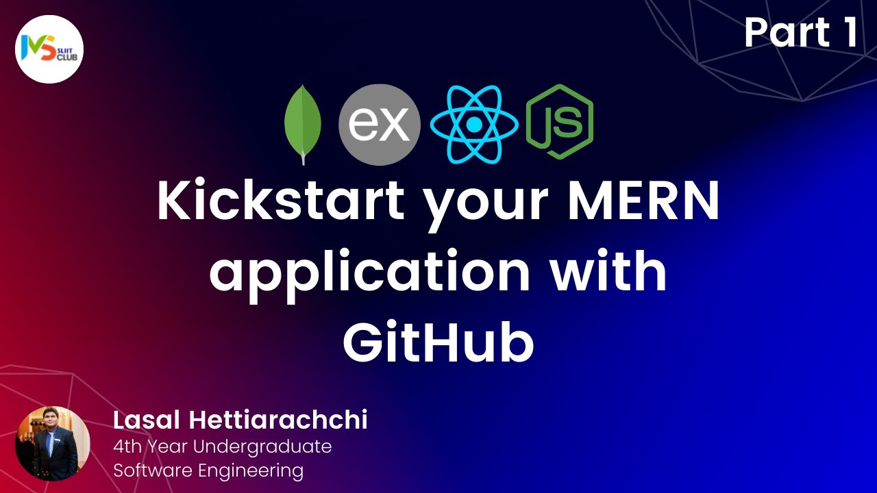 Kickstart your MERN application with GitHub - Part 1 - YouTube