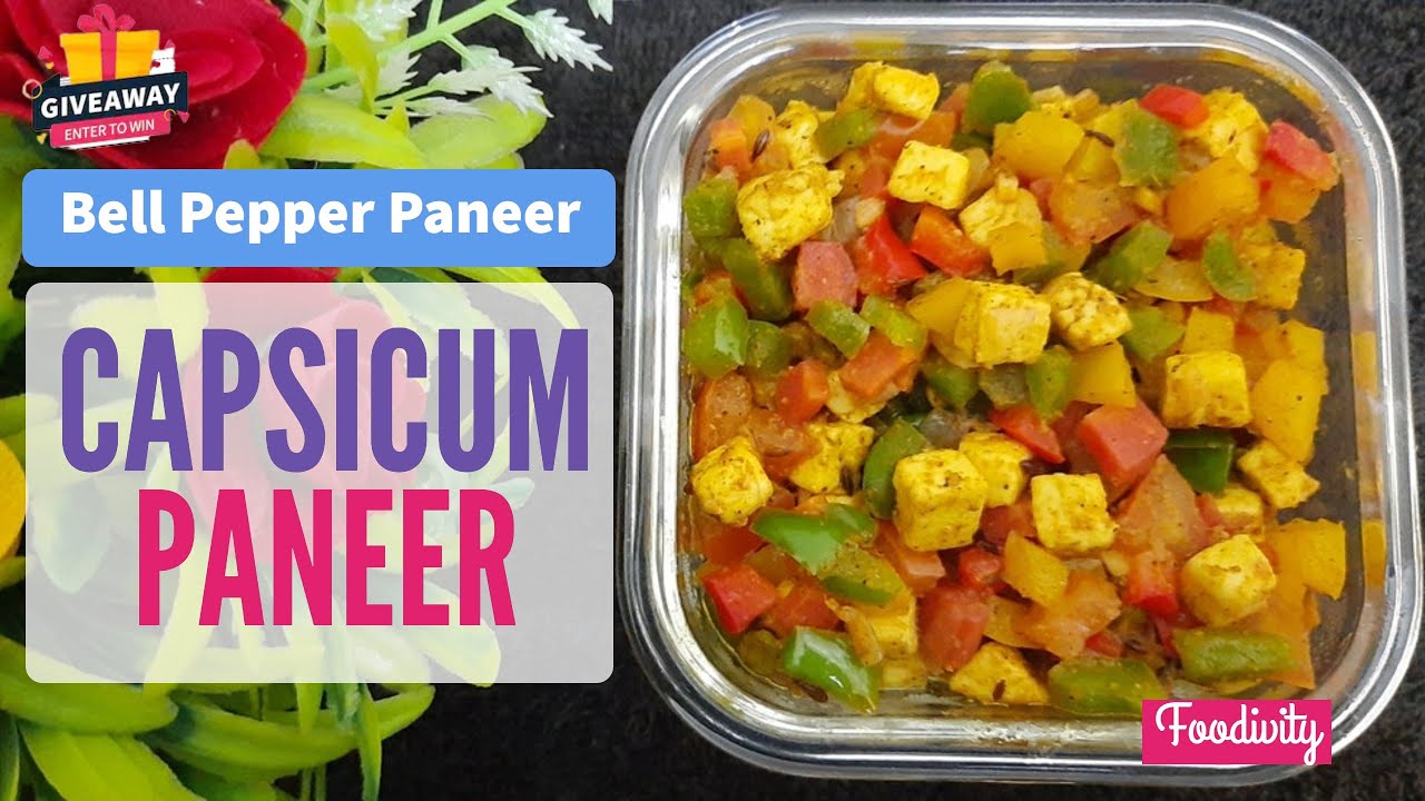 Shimla Mirch Paneer Sabzi Bell Pepper Paneer Recipe Capsicum Paneer Sabzi Paneer Capsicum