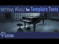 Writing Music for Template testing