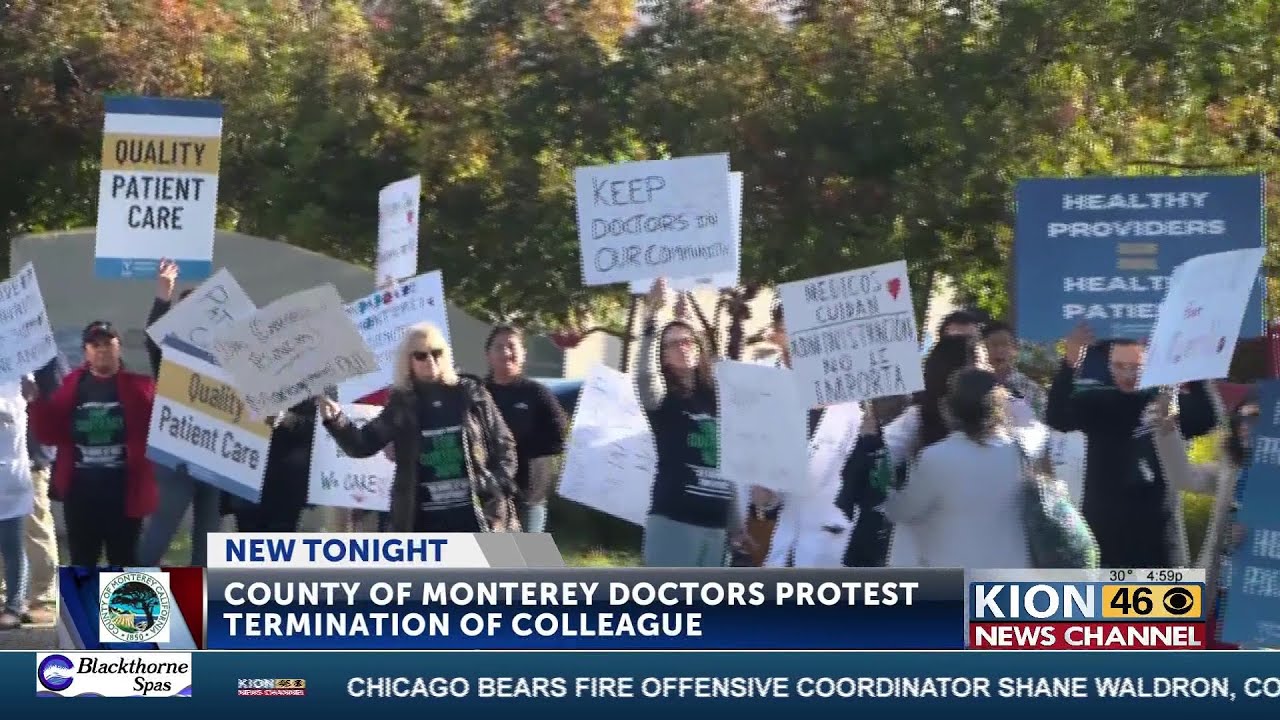 Monterey County doctors demand change after what they are calling an “illegal ...