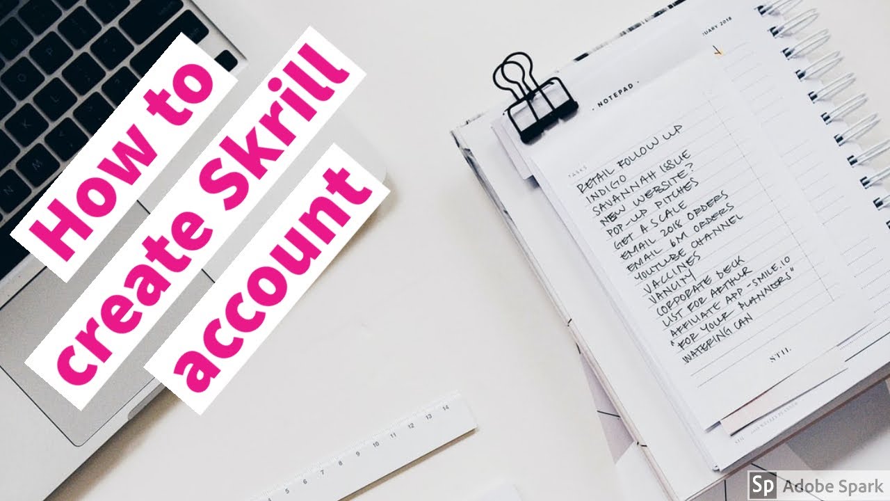 How to create Skrill account - Step By Step Process