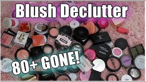 BLUSH COLLECTION / DECLUTTER 2018 | 200+ BLUSHES😱
