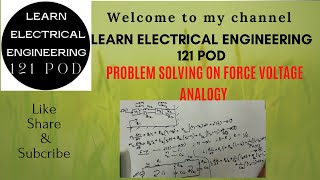 Problem solving on force voltage analogy