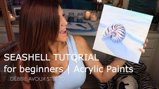 SEASHELL TUTORIAL for beginners |  Acrylic Paints