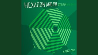 Vignette de la vidéo "Zanzlanz - Hexagon and On"