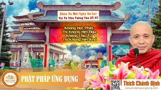 Không Học Phật Thì Không Hết Ngu, Không Biết Tu Thì Không Hết Khổ (KT95)