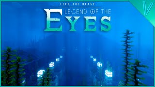 FTB Legend of The Eyes!  [LIVE]