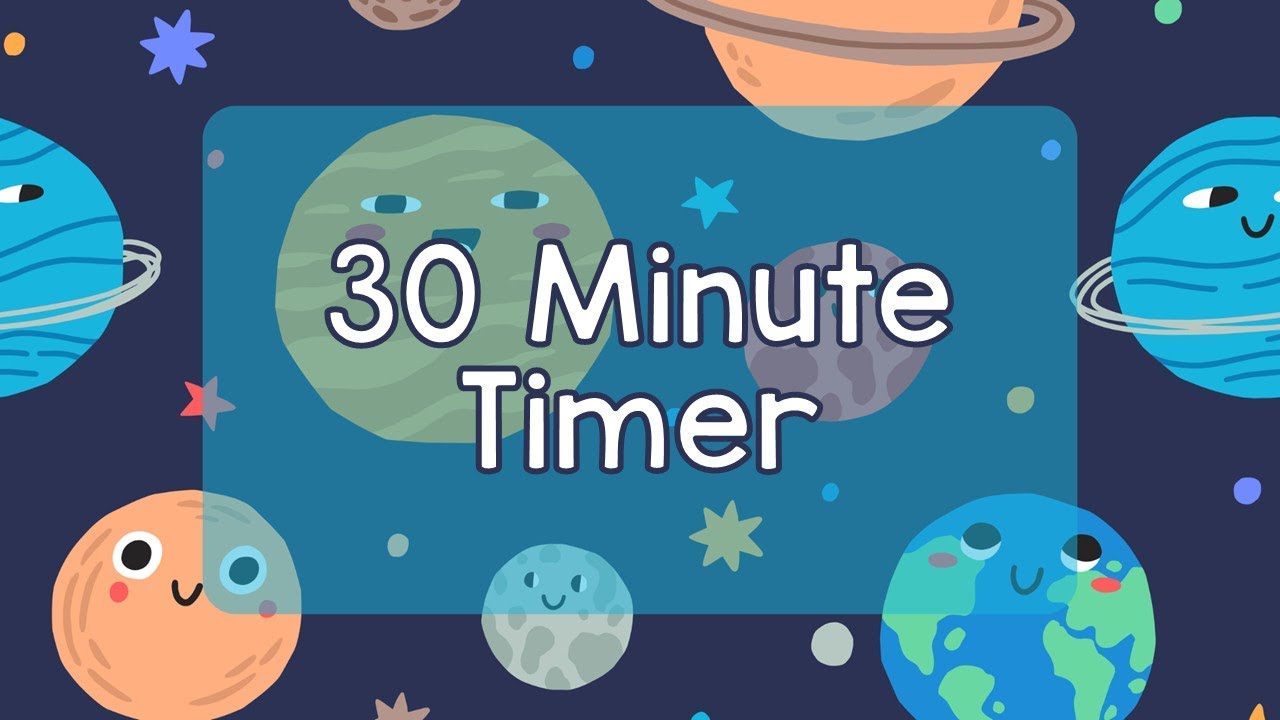 30 Minute Timer - Fun Cartoon Planets Themed Timer - Calm Ending Chime - Simple Timer - No Music