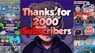 Thank You For 2K Subscribers.