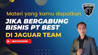 Support system yang kamu dapatkan ketika bergabung bisnis PT BEST di Jaguar Team