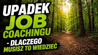 Dlaczego job coaching upada i czy musisz się tym martwić