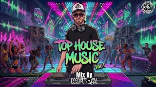 🔥Top House Music🎛️ Vol.1🎧 Mix By Nayef Qva 🎧