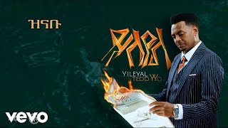 Teddy Yo - Zenbu Ft. Kal-Kidan