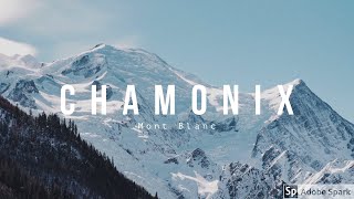 Cinematic Chamonix Mont Blanc | The French Alps | Lumix GH5 and DJI Mavic 2 Pro