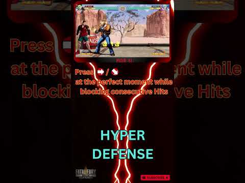 Hyper Defense Tutorial - Fatal Fury COTW